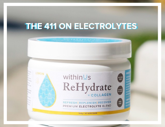 WHAT ARE ELECTROLYTES AND WHY DO YOU NEED THEM? ~ KIM MCDEVITT MPH RD